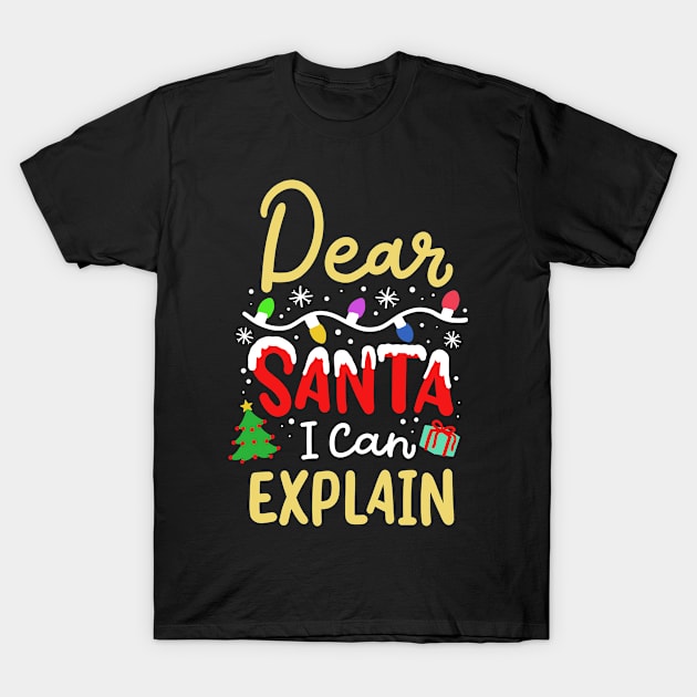 Christmas Dear Santa T-Shirt by KAWAIITEE